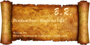 Busbacher Radiszló névjegykártya